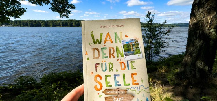 Rezension: Ruhr – Wandern für die Seele